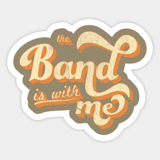 The Band is with Me Sticker by MadeByMystie